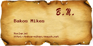 Bakos Mikes névjegykártya